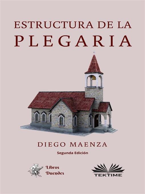 Title details for Estructura De La Plegaria by Diego Maenza - Available